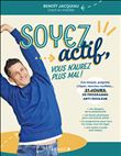 Soyez actif, vous n'aurez plus mal !