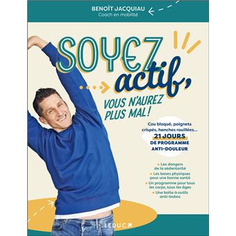 Soyez actif, vous n'aurez plus mal !