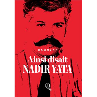Ainsi disait Nadir Yata