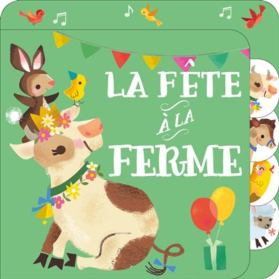 La fête à la ferme - cartonné - Collectif, Livre tous les livres à