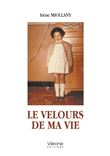 Le velours de ma vie