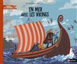 En mer avec les Vikings