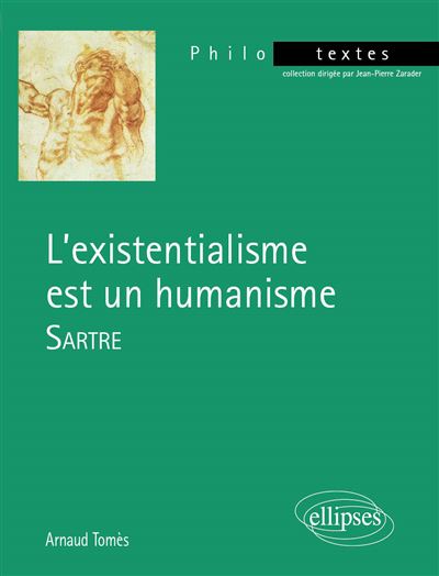 Sartre l'existentialisme est un humanisme