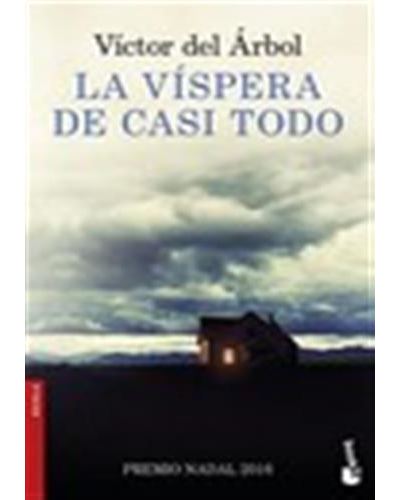 LA VISPERA DE CASI TODO