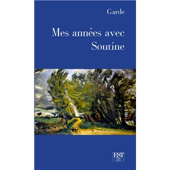 Mes années avec Soutine