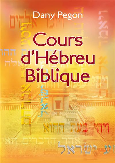Cours d’Hébreu Biblique