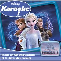 La Reine des Neiges 2 Edition Karaoké