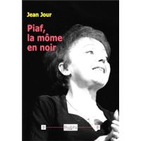 Piaf, la môme en noir