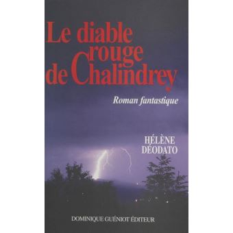 Le Diable rouge de Chalindrey - 1