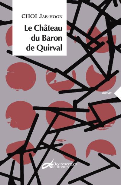 Le Château du Baron de Quirval - Jae-hoon Choi - broché