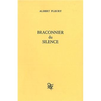 Braconnier du silence