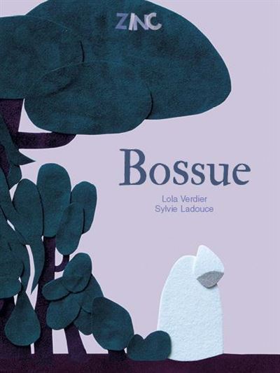 Bossue - Lola Verdier - broché