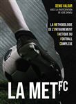 La méthodologie de l'entrainement tactique du football complexe