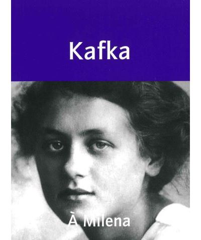 A Milena - Franz Kafka - broché