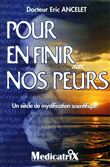 Pour en finir avec nos peurs