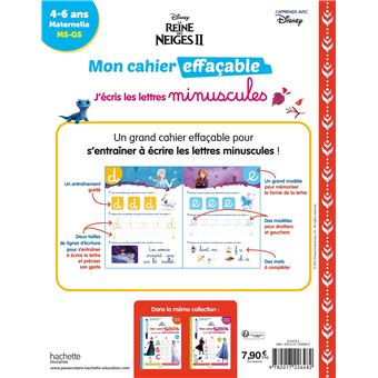 Disney - Reine des neiges 2 - Mon cahier effaçable - J'écris les lettres minuscules (4-6 ans)