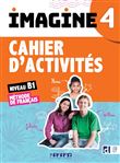 Imagine 4 - Niv. B1 - Cahier + didierfle.app