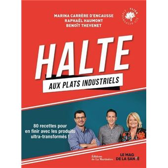 Halte aux plats industriels  (Le mag de la santé)