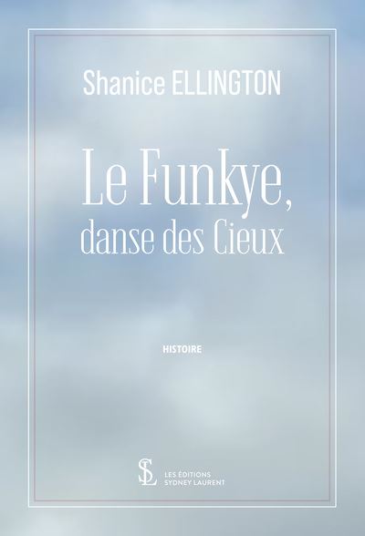 Le Funkye, danse des Cieux
