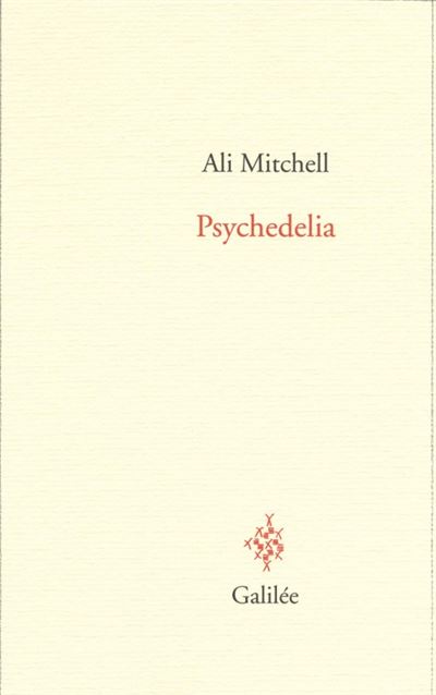 Psychedelia -  MITCHELL ALI - broché