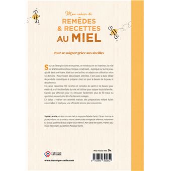 Mon cahier de remèdes et recettes au miel