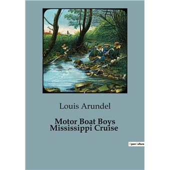 Motor Boat Boys Mississippi Cruise
