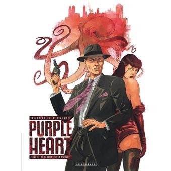 Purple Heart - Tome 3 - Le Serment de la Pieuvre