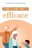 La prière des grands-parents est efficace