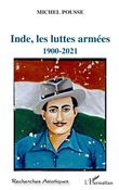 Inde, les luttes armées