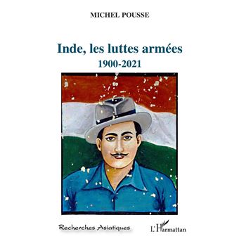 Inde, les luttes armées