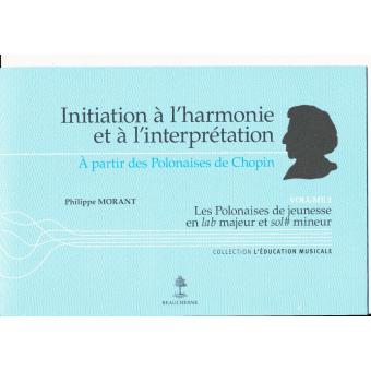 Initiation à l'harmonie et à l'interprétation