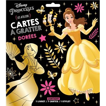 DISNEY PRINCESSES - Les Ateliers Disney - Cartes à gratter dorées