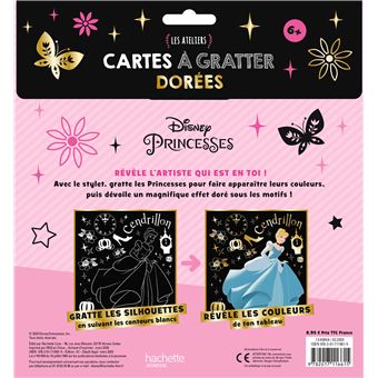 DISNEY PRINCESSES - Les Ateliers Disney - Cartes à gratter dorées
