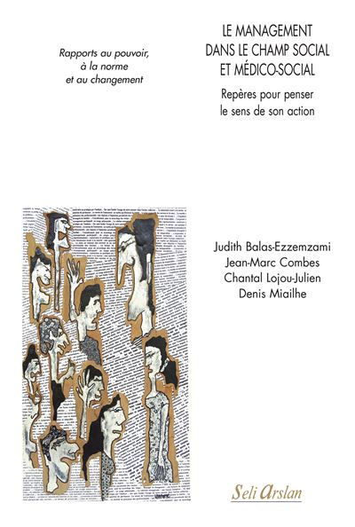 Le management dans le champ social et médico-social - JUDITH BALAS-EZZEMZAMI - broché