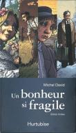 Un bonheur si fragile coffret