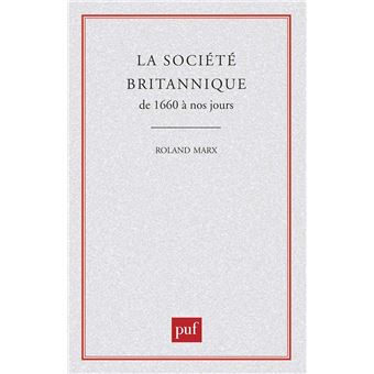 Société britanique 1660 à nos jours