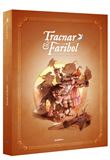 Tracnar et Faribol - Ecrin tomes 1 et 2 + ex-libris