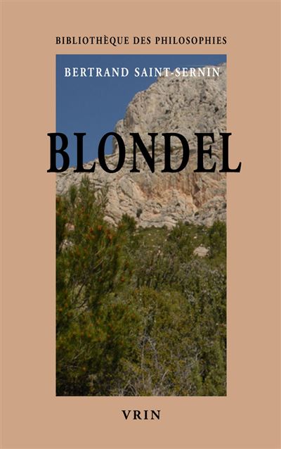 Blondel - Bertrand Saint-Sernin - broché