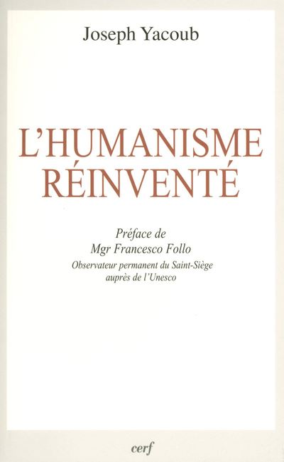 L'humanisme réinventé