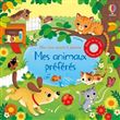 Mes animaux préférés - Mon livre sonore à toucher
