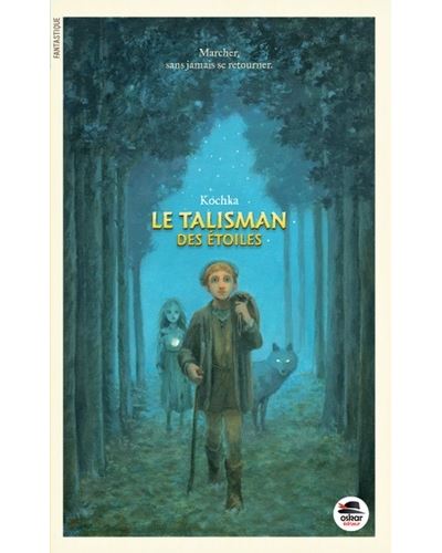 Talisman des etoiles (le)