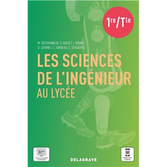 Les Sciences De L Ingenieur Au Lycee 21 Manuel Eleve Dernier Livre De Marianne Berthonneau Precommande Date De Sortie Fnac