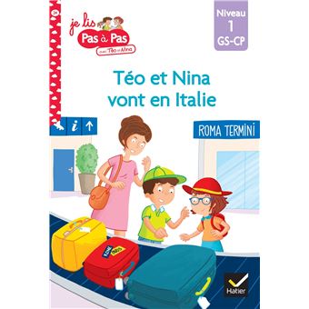 Téo et Nina GS CP Niveau 1 - Téo et Nina vont en Italie