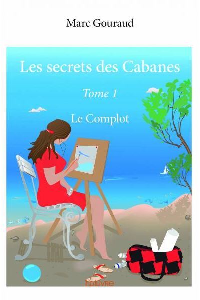Les secrets des Cabanes