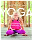 Yoga : rayonner sa puissance au féminin