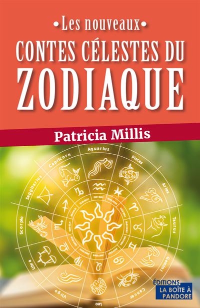 Les nouveaux contes du zodiaque - Patricia Millis - broché