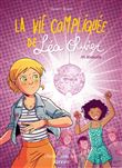 La Vie compliquée de Léa Olivier BD
