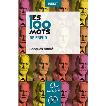 Les 100 mots de Freud