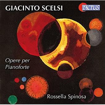 Giacinto Scelsi, Rossella Spinosa - 1