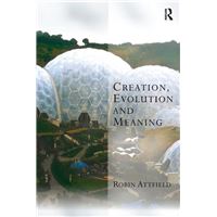 Creation, Evolution and Meaning